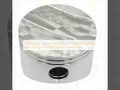High Quality Cylinder Bore 65 Left or Right Compressor Parts for Bitzer AC Refrigeration Comprssors